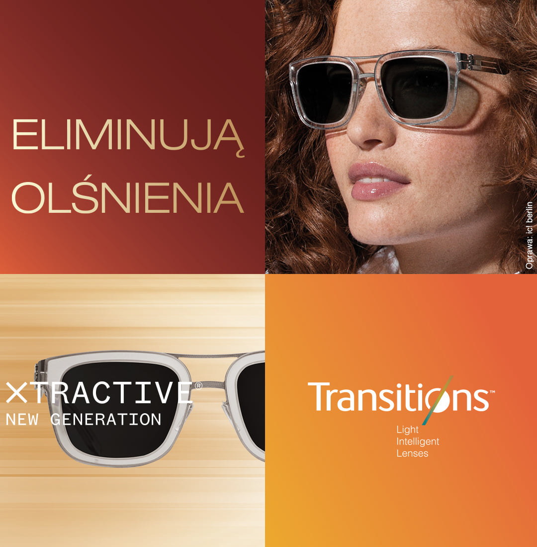 Nowe szkła Transitions XTRACTIVE NEW GENERATION